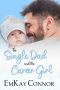 [That Girl and the Single Dad 02] • The Single Dad and the Career Girl (That Girl and the Single Dad Book 2)